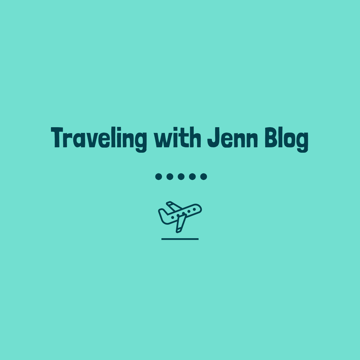 Traveling with Jenn